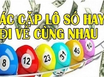 Soi cầu lô đề về cả cặp 